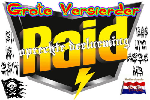 Raid Grote Versierder